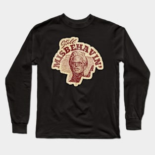 Misbehavin' Baby Billy Freeman - Top Selling Long Sleeve T-Shirt